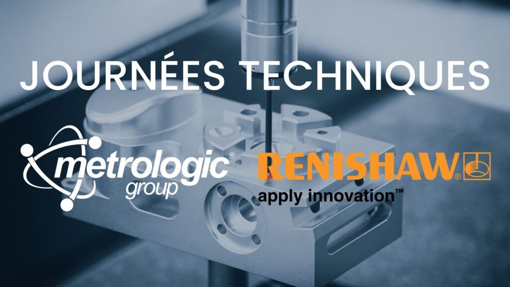 renishaw, partenaire, journées techniques, expert